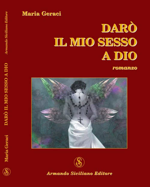 Darò il mio sesso a Dio Darò il mio sesso a Dio