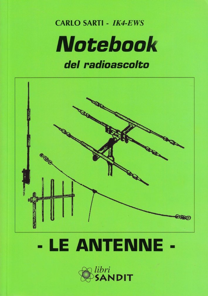 Notebook del radioascolto. Le antenne Notebook del radioascolto. Le antenne