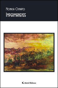 Impermanenze Impermanenze