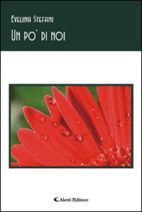 Un po' di noi Un po' di noi