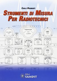 Strumenti di misura per radiotecnici