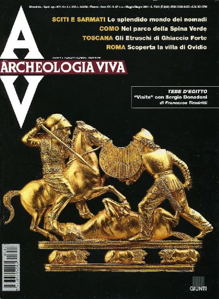 Archeologia Viva n. 87 - maggio/giugno 2001 Archeologia Viva n. 87 - maggio/giugno 2001