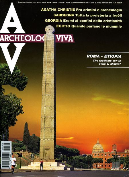 Archeologia Viva n. 91 - gennaio/febbraio 2002 Archeologia Viva n. 91 - gennaio/febbraio 2002