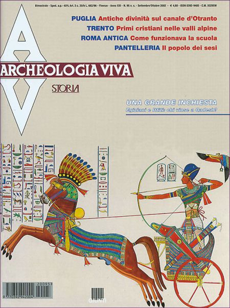 Archeologia Viva n. 95 - settembre/ottobre 2002 Archeologia Viva n. 95 - settembre/ottobre 2002