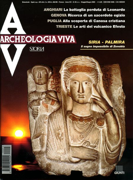 Archeologia Viva n. 93 - maggio/giugno 2002 Archeologia Viva n. 93 - maggio/giugno 2002