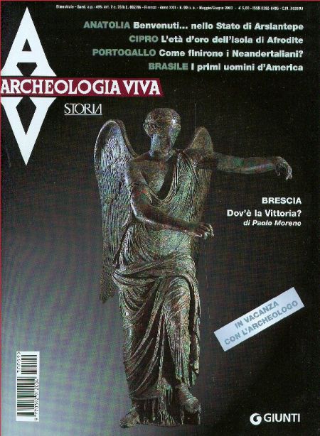 Archeologia Viva n. 99 - maggio/giugno 2003 Archeologia Viva n. 99 - maggio/giugno 2003