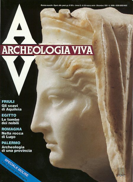 Archeologia Viva n. 25 - dicembre 1991 Archeologia Viva n. 25 - dicembre 1991
