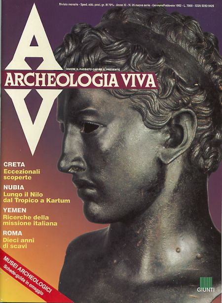 Archeologia Viva n. 26 - gennaio/febbraio 1992 Archeologia Viva n. 26 - gennaio/febbraio 1992
