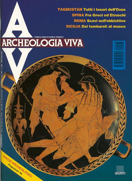Archeologia Viva n. 43 - gennaio/febbraio 1994 Archeologia Viva n. 43 - gennaio/febbraio 1994