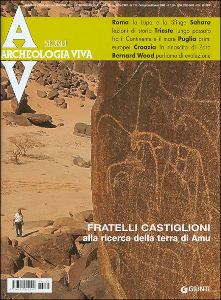 Archeologia Viva n. 131 - settembre/ottobre 2008 Archeologia Viva n. 131 - settembre/ottobre 2008