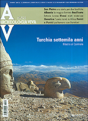 Archeologia Viva n. 122 - marzo/aprile 2007 Archeologia Viva n. 122 - marzo/aprile 2007