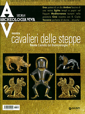 Archeologia Viva n. 124 - luglio/agosto 2007 Archeologia Viva n. 124 - luglio/agosto 2007