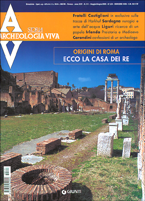 Archeologia Viva n. 111 - maggio/giugno 2005 Archeologia Viva n. 111 - maggio/giugno 2005