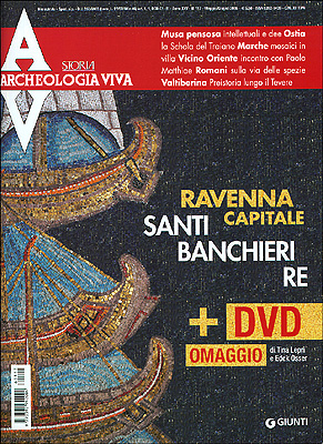 Archeologia Viva n. 117 - maggio/giugno 2006 Archeologia Viva n. 117 - maggio/giugno 2006