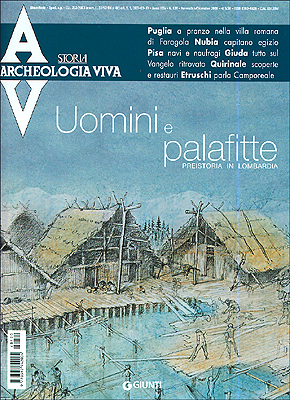 Archeologia Viva n. 120 - novembre/dicembre 2006 Archeologia Viva n. 120 - novembre/dicembre 2006
