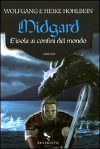Midgard. L'isola ai confini del mondo Midgard. L'isola ai confini del mondo