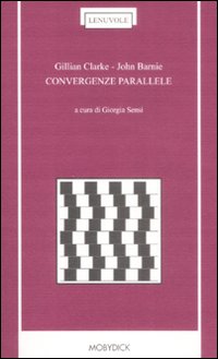 Convergenze parallele. Testo inglese a fronte Convergenze parallele. Testo inglese a fronte