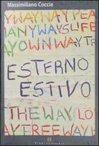 Esterno estivo Esterno estivo