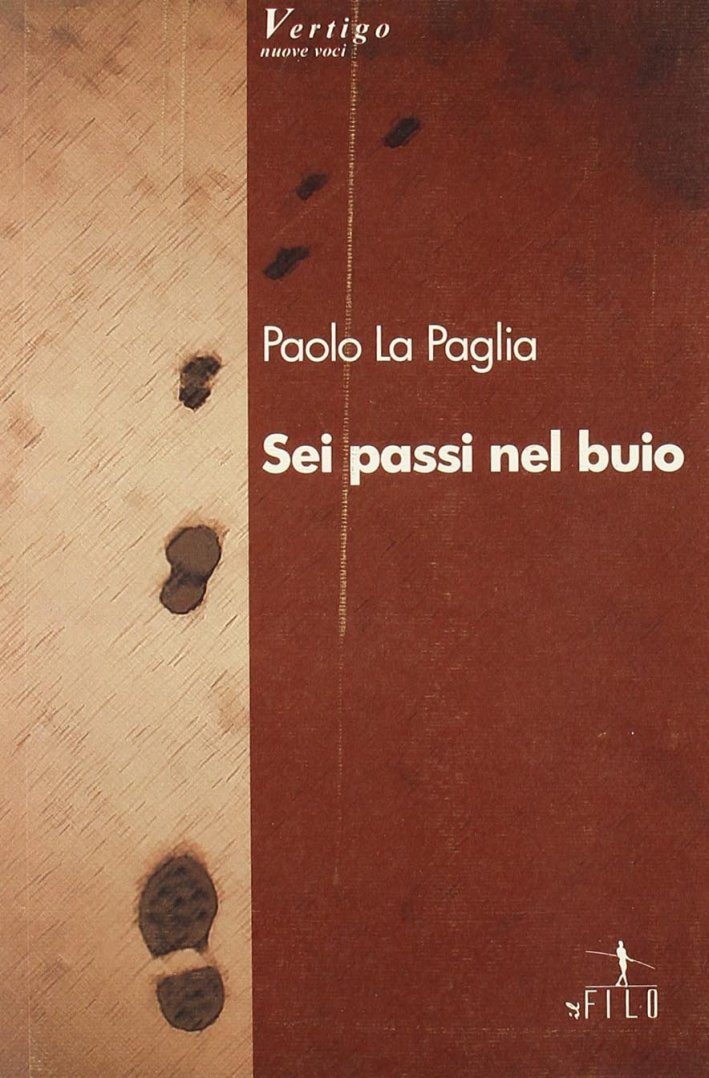 Sei passi nel buio Sei passi nel buio