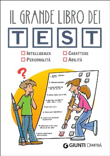 Il grande libro dei test Il grande libro dei test