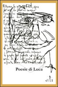 Poesie di Luca Poesie di Luca