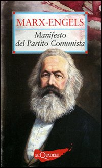 Manifesto del partito comunista Manifesto del partito comunista