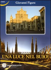 Una luce nel buio Una luce nel buio