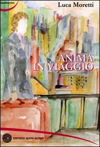 Anima in viaggio Anima in viaggio
