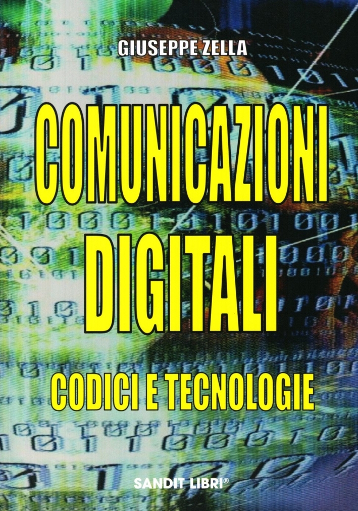 Comunicazioni digitali Comunicazioni digitali