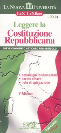 Leggere la Costituzione Repubblicana Leggere la Costituzione Repubblicana