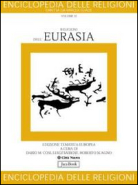 Religioni dell'Eurasia Religioni dell'Eurasia