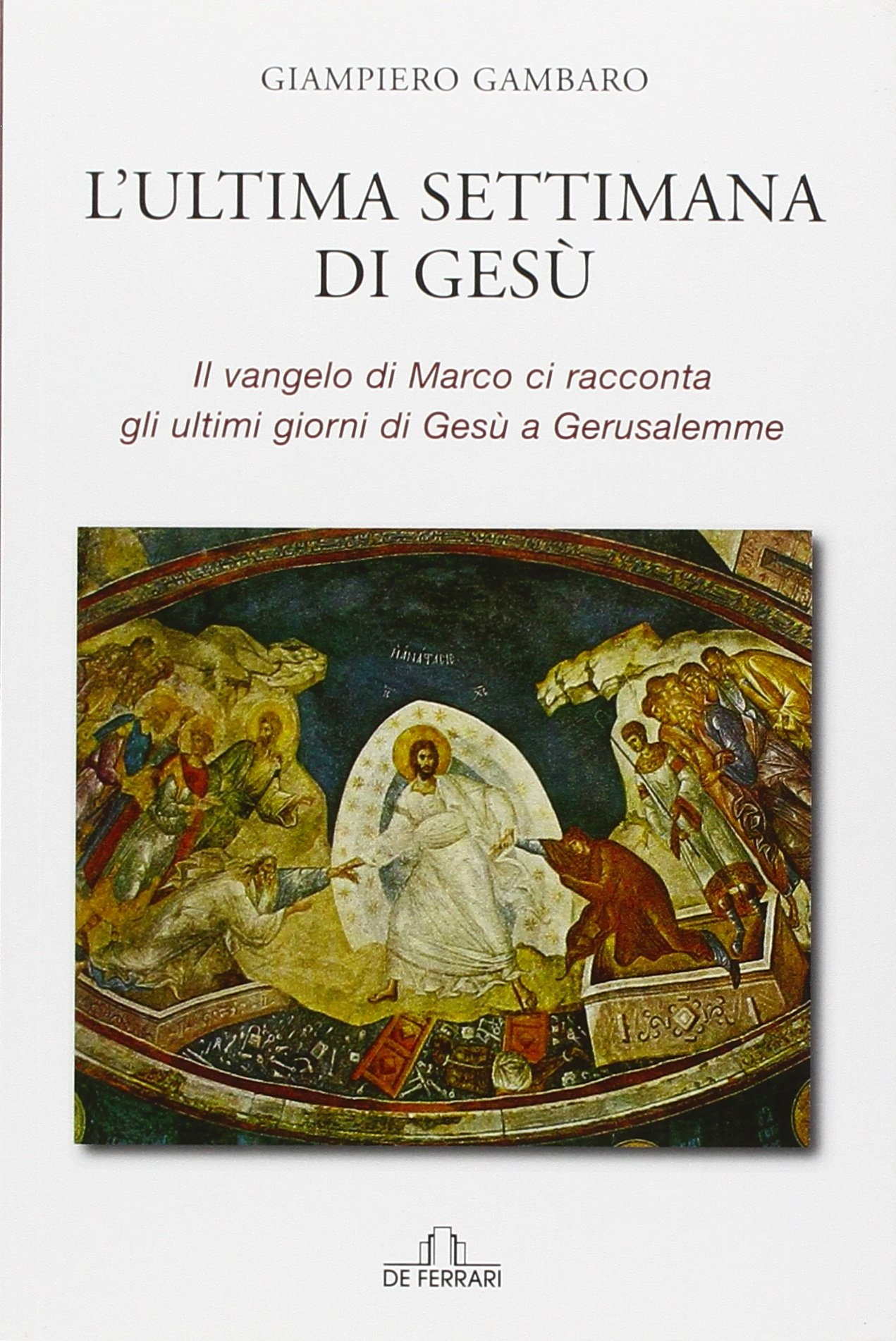 L'ultima settimana di Gesù. Il vangelo di Marco ci racconta gli ultimi giorni di Gesù a Gerusalemme