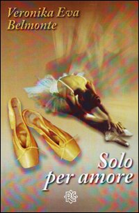 Solo per amore Solo per amore