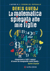 La Matematica Spiegata alle Mie Figlie La Matematica Spiegata alle Mie Figlie