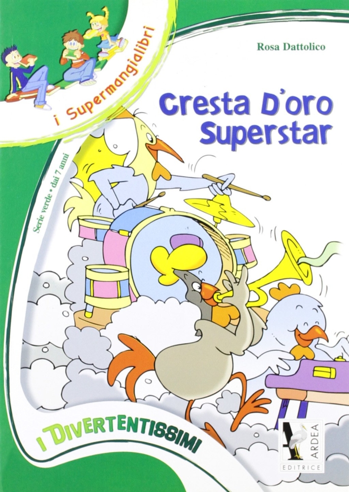 Cresta d'oro superstar Cresta d'oro superstar