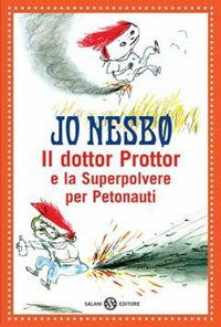 Il Dottor Prottor e la Superpolvere per Petonauti Il Dottor Prottor e la Superpolvere per Petonauti
