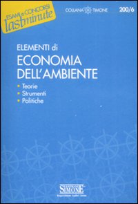 Elementi di economia dell'ambiente Elementi di economia dell'ambiente