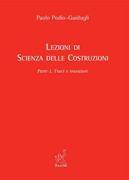 Lezioni di Scienza delle Costruzioni Lezioni di Scienza delle Costruzioni