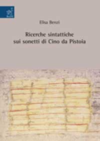 Ricerche sintattiche sui sonetti di Cino da Pistoia Ricerche sintattiche sui sonetti di Cino da Pistoia