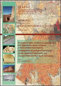 Evoluzione delle conoscenze geologiche dell'Appennino apulo-campano e tosco-umbro-marchigiano Evoluzione delle conoscenze geologiche dell'Appennino apulo-campano e tosco-umbro-marchigiano