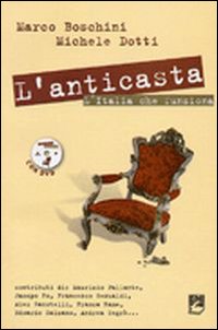 L'anticasta. L'Italia che funziona. Con DVD L'anticasta. L'Italia che funziona. Con DVD