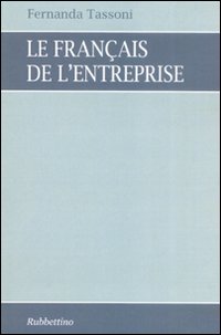 Le français de l'enterprise Le français de l'enterprise