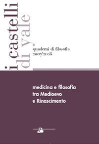 Medicina e filosofia tra Medioevo e Rinascimento Medicina e filosofia tra Medioevo e Rinascimento
