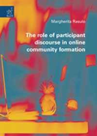 The role of participant discourse in online community formation The role of participant discourse in online community formation
