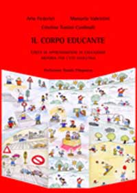 Il corpo educante Il corpo educante