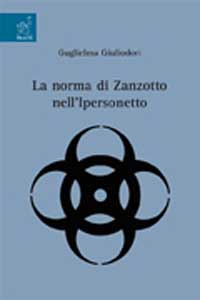 La norma di Zanzotto nell'Ipersonetto La norma di Zanzotto nell'Ipersonetto