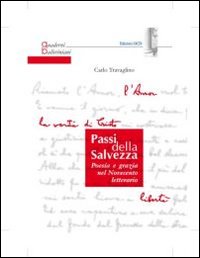 Passi della salvezza. Poesia e grazia nel Novecento letterario Passi della salvezza. Poesia e grazia nel Novecento letterario