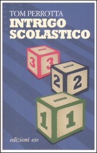 Intrigo Scolastico Intrigo Scolastico