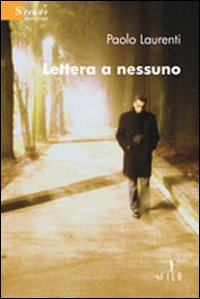 Lettera a nessuno Lettera a nessuno