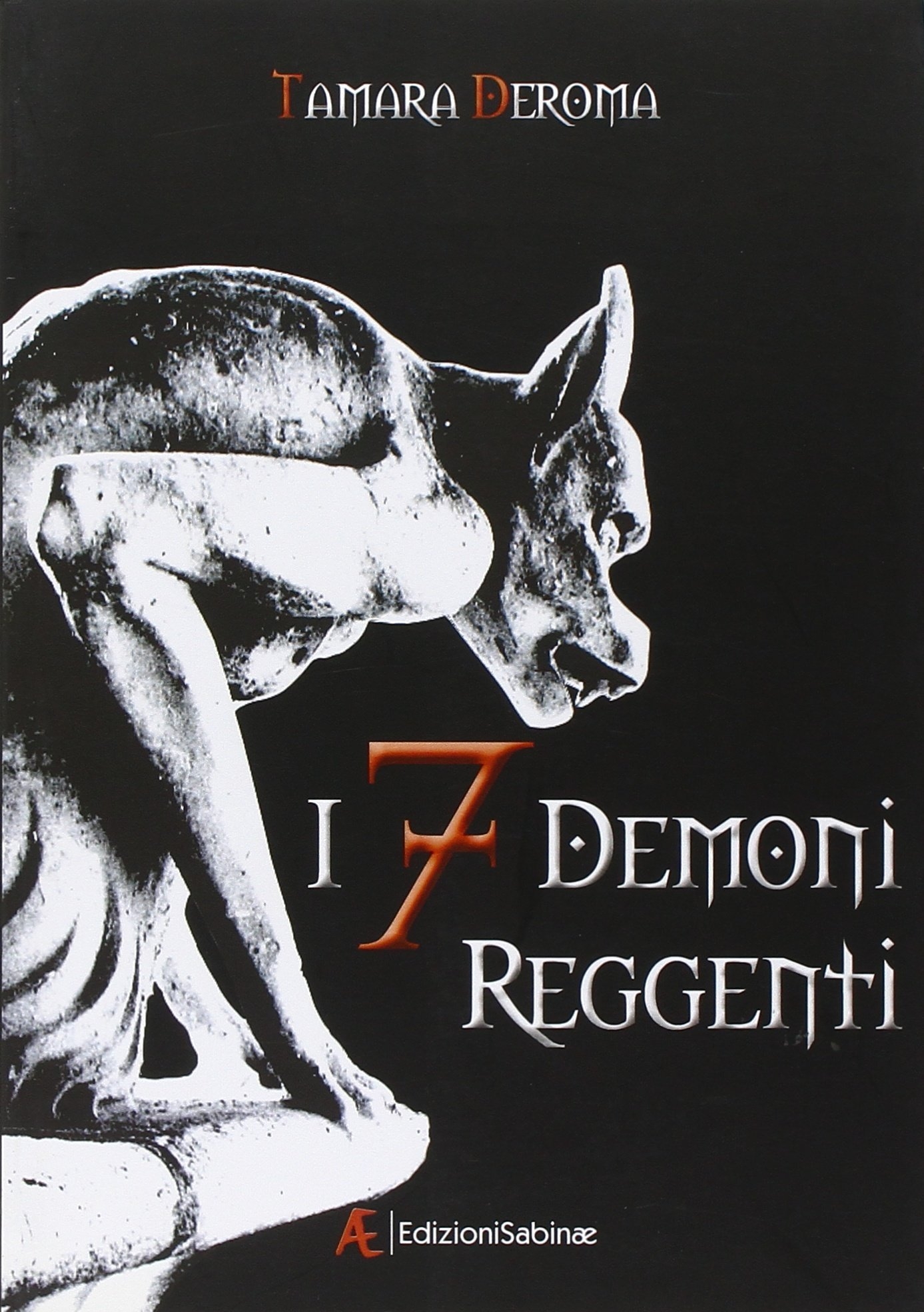 I 7 demoni reggenti. Vol. 1 I 7 demoni reggenti. Vol. 1